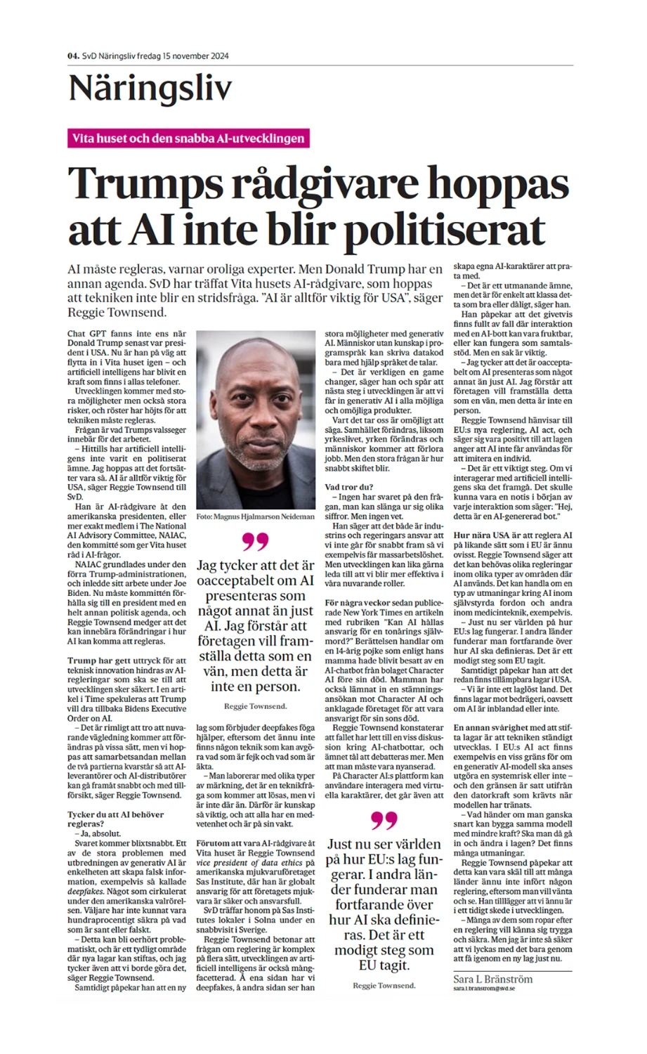 Tidningsartikel med rubriken 'Trumps rådgivare hoppas att AI inte blir politiserat' från Näringslivs sektion i SvD. Artikeln innehåller ett svartvitt porträtt av en AI-expert och diskuterar artificiell intelligens reglering och utveckling. Layouten följer Svenska Dagbladets klassiska format med tydlig rubriksättning, ingress och citat i fokus. Publicerad 15 november 2024 med fokus på AI-utveckling och dess samhällspåverkan.